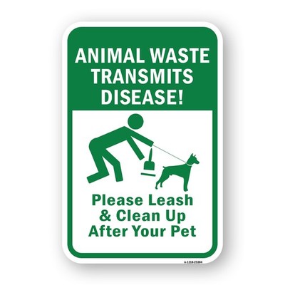 Animal Waste Transmits Disease Please Leash & C Heavy Gauge Metal Parking Sign