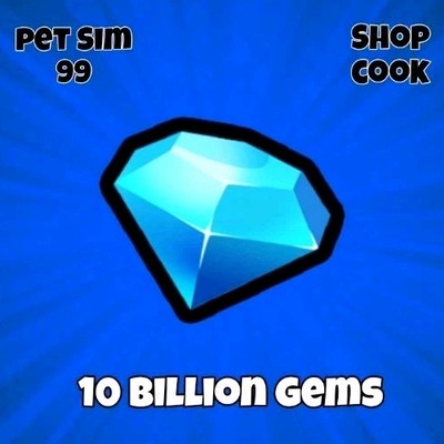 Pet Simulator 99 - Pet Sim 99 - PS99 | 10 Billion Gems - CHEAPEST!