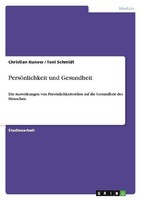 PersöNlichkeit Und Gesundheit Christian Kunow