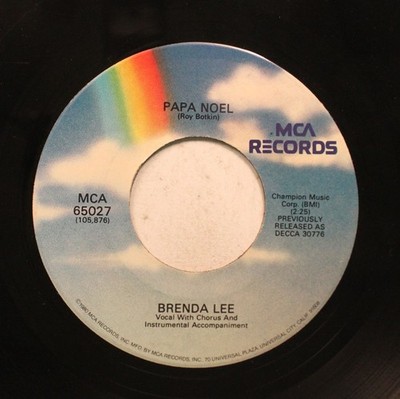 Christmas 45 Brenda Lee - Papa Noel / Rockin' Around The Christmas Tree On Mca