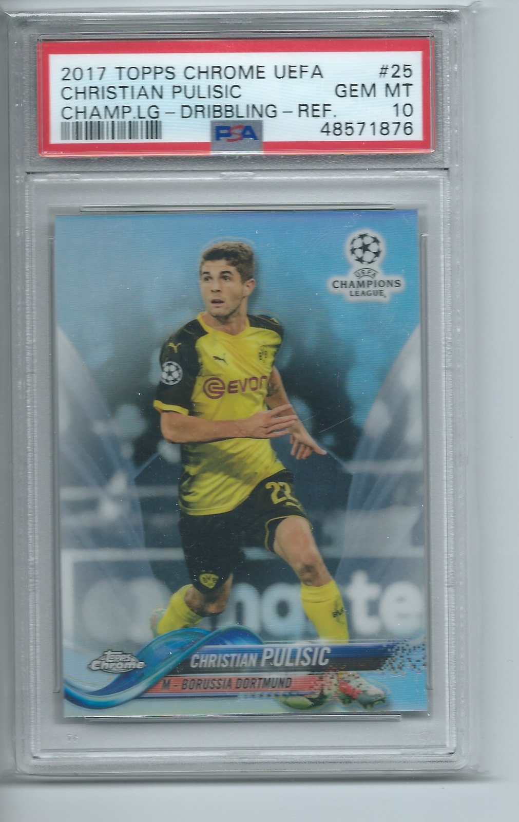 CHRISTIAN PULISIC 2017-18 TOPPS CHROME UEFA CHAMPIONS REFRACTOR RC #25 PSA 10