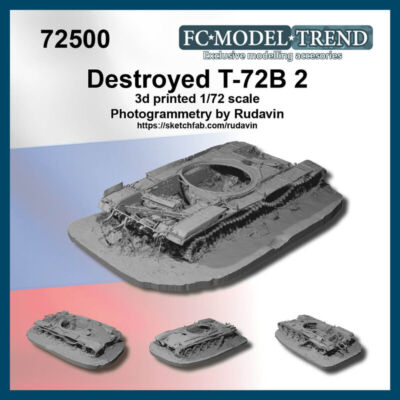 FC Model Trend 1/72 T-72B Destroyed
