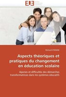 Richard Etienne | Aspects ThéOriques Et Pratiques Du Changement En éDucation...