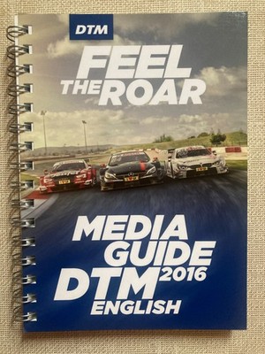 DTM Deutsche Tourenwagen Masters Media / Press Kit Book 2016