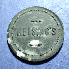 Helsing's "Good For" 5 Token (? Chicago)  Zinc Circulated