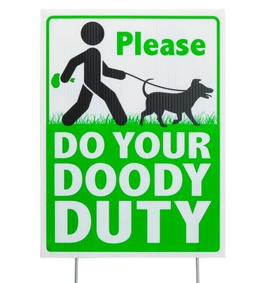 Clean Up After Your Pet Waste Yard Sign - Please Do Your Doody Duty - Funny D...