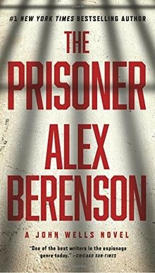 The Prisoner (A John Wells Novel, Band 11) von Berenson,... | Buch | Zustand gut