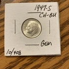 1947 S Roosevelt Dime 10¢ - BU - Choice to Gem Uncirculated