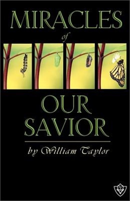 Miracles Of Our Savior (Paperback or Softback)