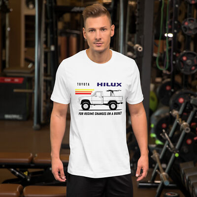 Toyota Hilux shirt, toyota lover shirt, for regime changes on a budget, gifts