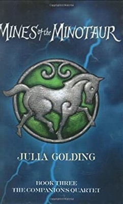 Mines of the Minotaur Hardcover Julia Golding