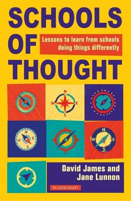 Schools of Thought: Lessons to learn from schools doing things differently by Da