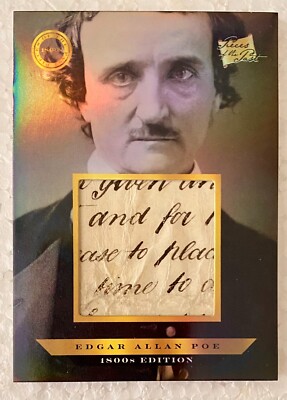 2024 Pieces of the Past 1800's Edition Edgar Allan Poe Hand Written Relic (c)