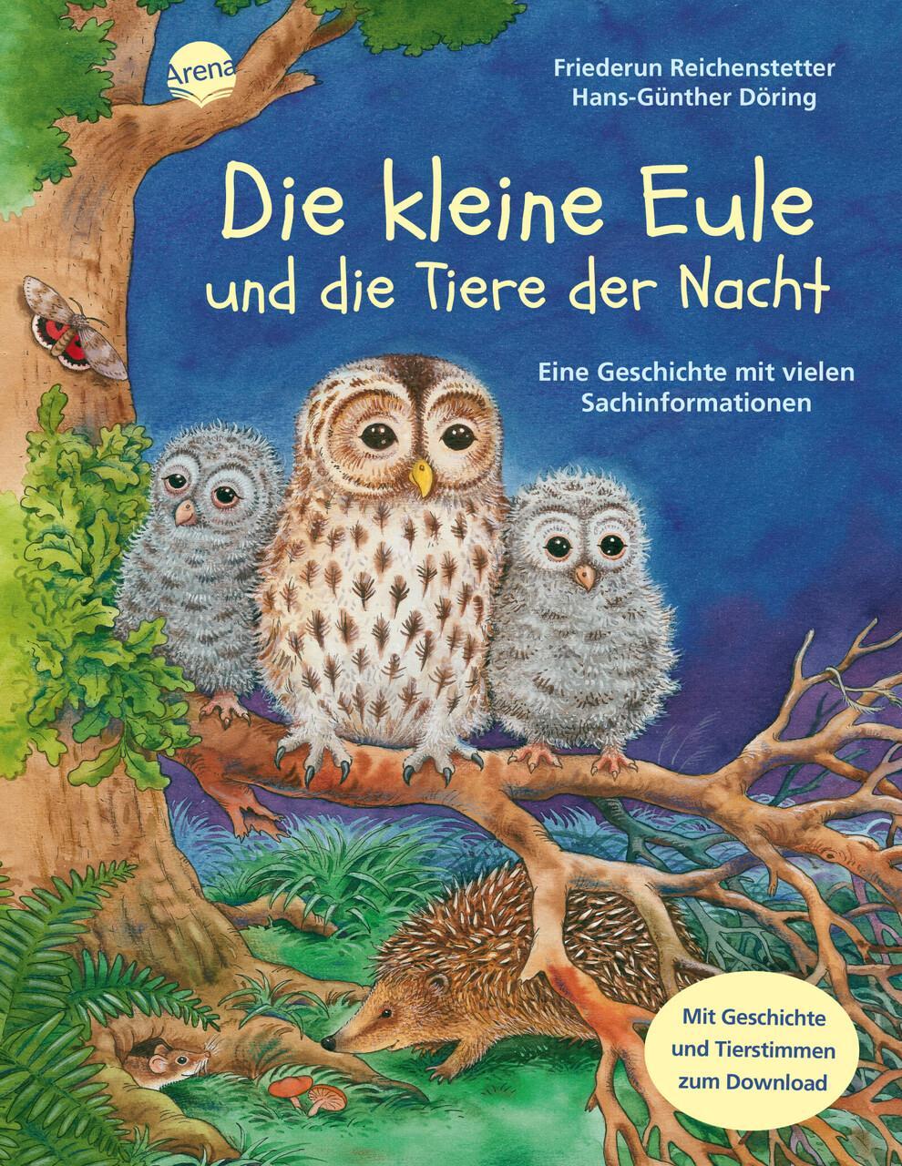 Thumbnail - Die Kleine Eule Und Die Tiere Der Nacht Friederun Reichenstetter