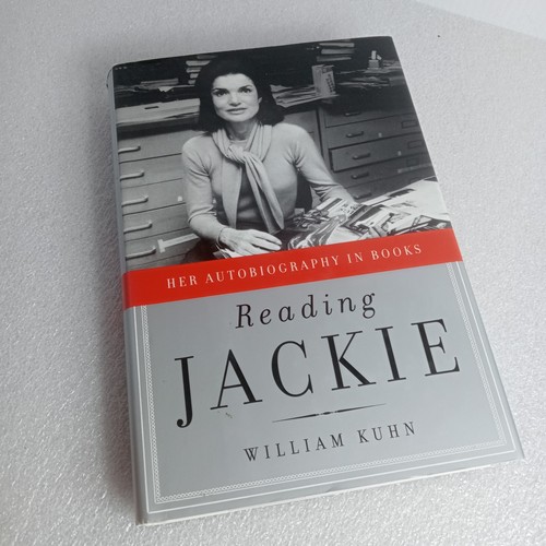 Reading Jackie Her Autobiography In Books William Kuhn HCDJ 2010