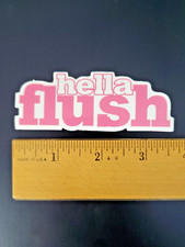 Hella Flush Sticker Vinyl Decal Drift Racing Euro Race Car Jdm Kdm Pink 3.5x1 Hella Flush Sticker Vinyl Decal Drift Racing Euro Race Car Jdm Kdm Pink 3.5x1