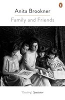 Anita Brookner - Family And Friends - Paperback - G245Z