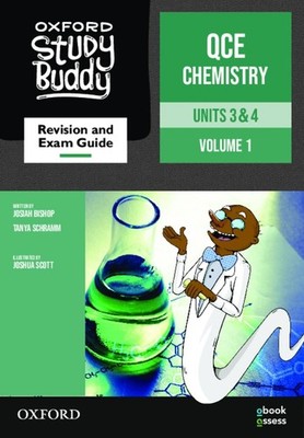 Oxford Study Buddy QCE Chemistry Units 3&4 Revision and exam guide: Queensland C