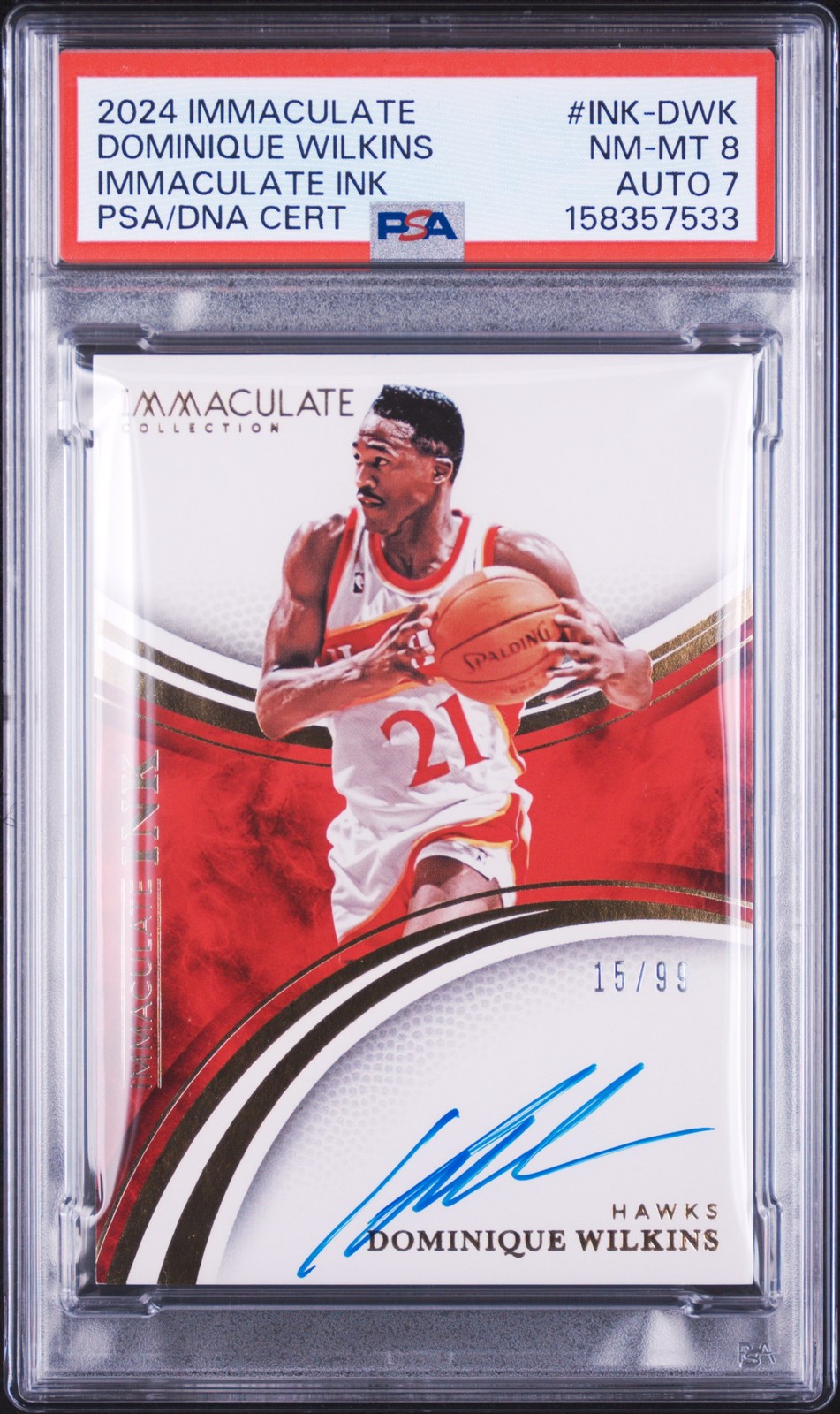 2024 IMMACULATE COLLECTION IMMACULATE INK DOMINIQUE WILKINS 15/99 PSA 8 AUTO 7