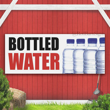 BOTTLED WATER Indoor Outdoor Banner Sign with grommets