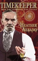 Timekeeper | A Steampunk Time-Travel Adventure | Heather Albano | Buch | 2017