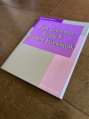 Easy Grammar : Grade 6 Student - Paperback, by Wanda C. Phillips - Very Good o