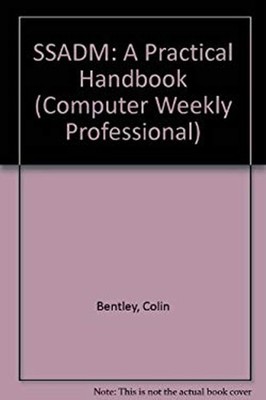 Ssadm : Using Ssadm in a Prince Environment Paperback Colin Bentl