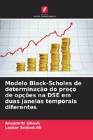 Modelo Black-Scholes De DeterminaçãO Do PreçO De OpçõEs Na DSE Em Duas...