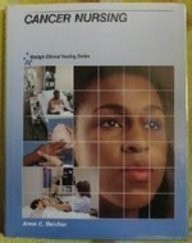 Mosby's Clinical Nursing Series: Cancer Nursing