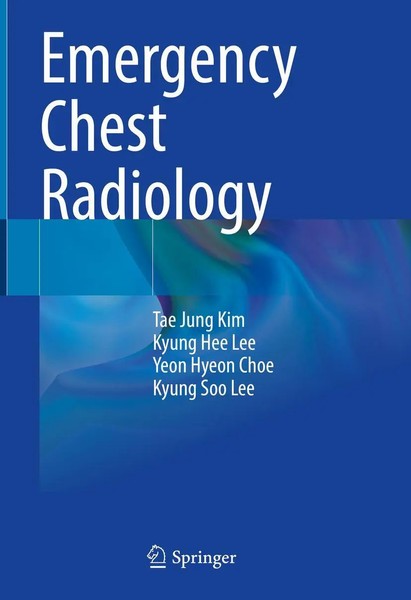 Tae Jung Kim (U. A.) | Emergency Chest Radiology | Buch | Englisch (2021) | Xiv-image