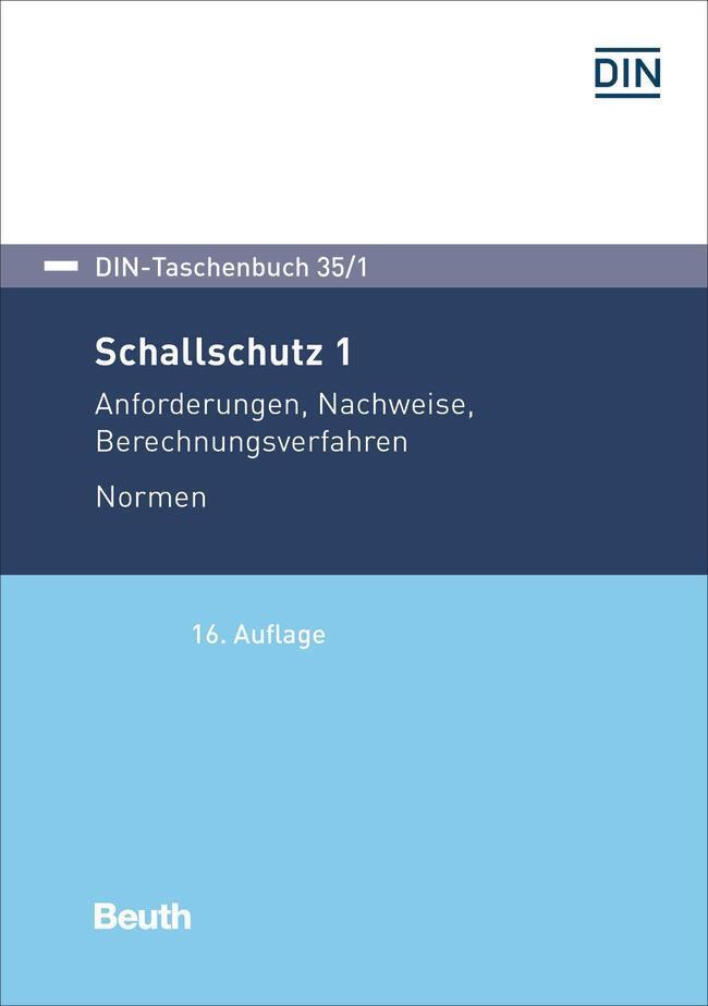 Thumbnail - Schallschutz 1 Anforderungen, Nachweise, Berechnungsverfahren