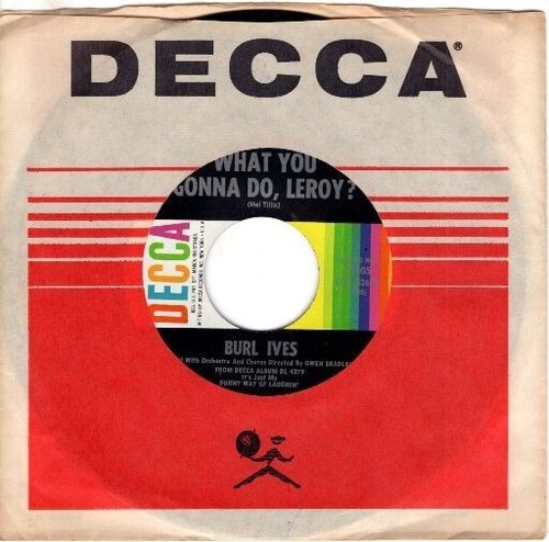 Burl Ives – Call Me Mr. In-Between / What You Gonna Do, Leroy? 7"45 - Picture 17 of 24
