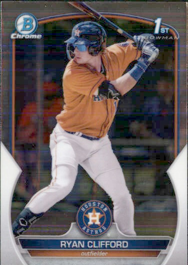 2023 BOWMAN CHROME PROSPECT 1ST HOUSTON ASTROS RYAN CLIFFORD #BCP-10