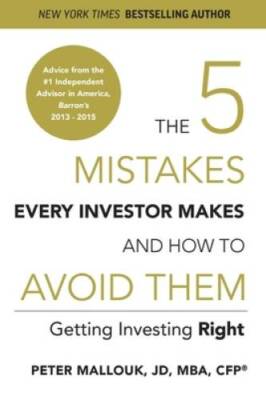 The 5 Mistakes Every Investor Makes and How to Avoid Them: Getting Invest - GOOD