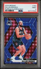 2024 PANINI MOSAIC PURPLE FLUORESCENT #183 DILLON BROOKS 50/249 PSA 9