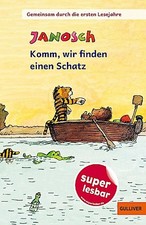 JANOSCH. Komm, wir finden einen Schatz. 