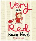Very Little Red Riding Hood by Teresa Heapy (Hardback, 2013)