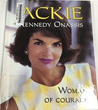 Jacqueline Kennedy Onassis: Woman of Courage (ACHIEVERS)