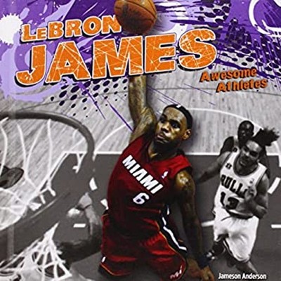 Lebron James Hardcover Jameson Anderson