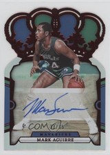 2023-24 Panini Crown Royale Crown Auto Red 33/35 Mark Aguirre #CA-AGU Auto 6ns