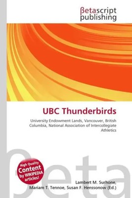 UBC Thunderbirds Lambert M. Surhone (u. a.) Taschenbuch Englisch