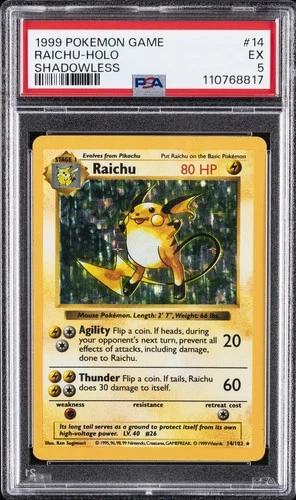 1999 POKEMON BASE SET SHADOWLESS #14 RAICHU-HOLO PSA 5