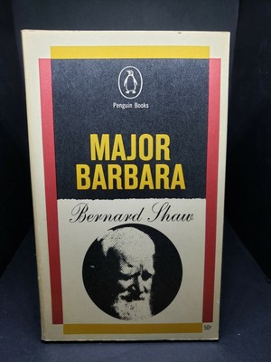 Major Barbara: Bernard Shaw. Penguin Book 1957 Paperback