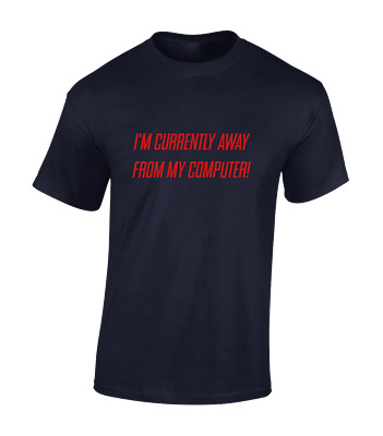 Im Currently Away From My Computer Pc Gamer Computer Unisex T-Shirt