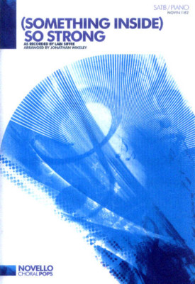 Something Inside So Strong Noten für Chor SATB/PF Jonathan Wikeley (Arr.)