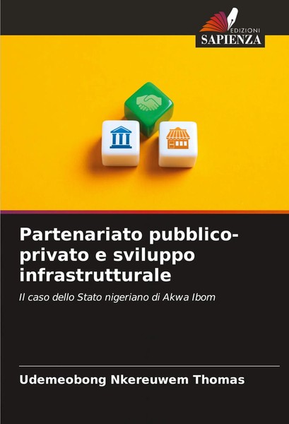 Udemeobong Nkereuwem Thomas | Partenariato Pubblico-Privato E Sviluppo...-image