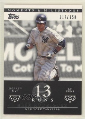 2007 Topps Moments & Milestones /150 Alex Rodriguez (2005 AL MVP 124 Runs) iu7