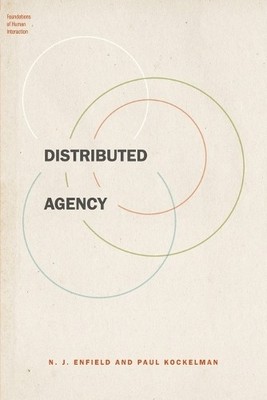 N. J. Enfield Distributed Agency (Taschenbuch) Foundations of Human Interaction