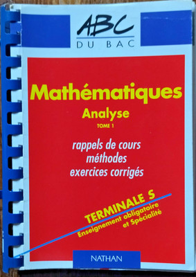 ABC des Abiturs, - Mathematik Analyse - TERMINAL S - Kurserinnerungen - korrigiert