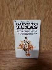 Gone To Texas Forrest Carter. Outlaw Josey Wales Clint Eastwood (26t)